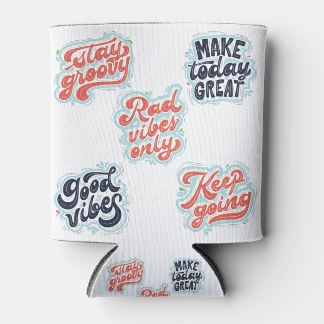 Make Today Great motivational quotes Can Cooler (Front)