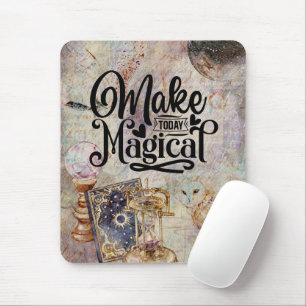 Make Today Magical Mouse Pad