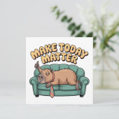 Make Today Matter (Standing Front)