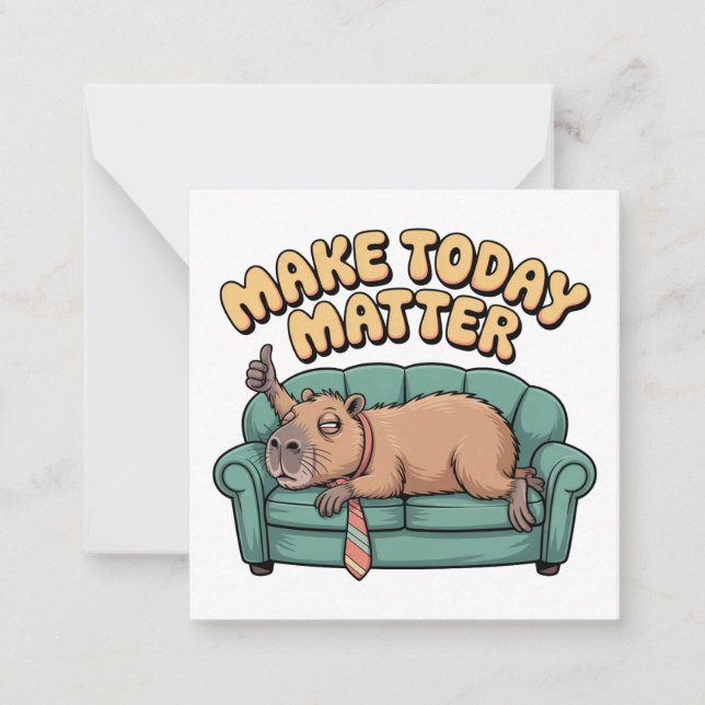 Make Today Matter Note Card (Front)
