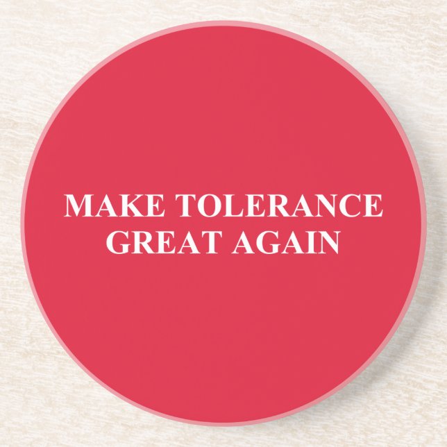 Make Tolerance Great Again Coaster (Front)