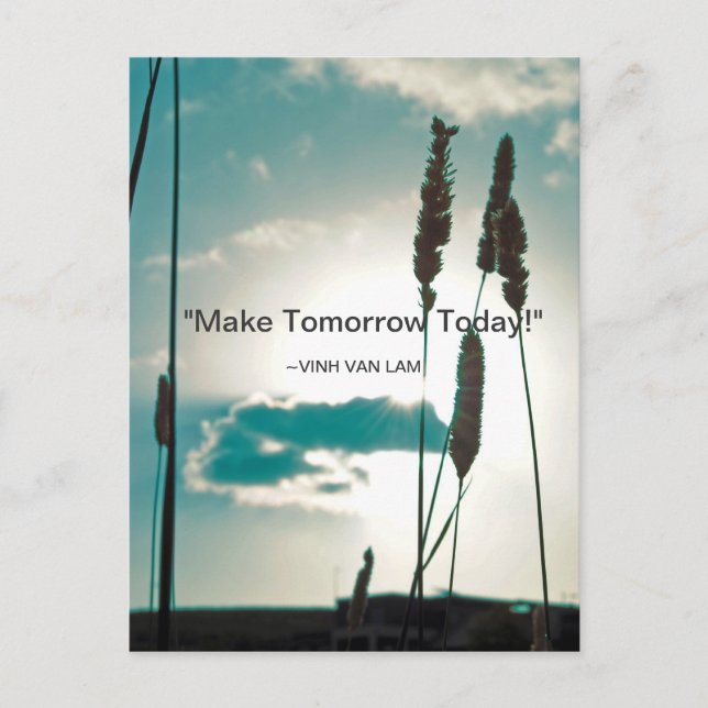 "Make TomorrowToday!" Quote Postcard (Front)