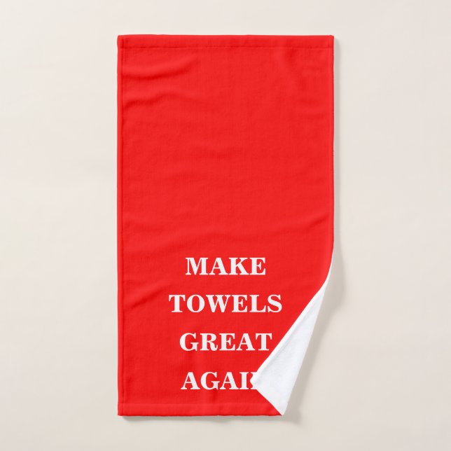 Make Towels Great Again  (Hand Towel)