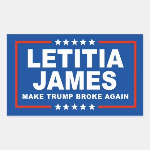 Make Trump Broke Again _ Letitia James Rectangular Sticker