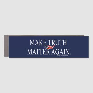 Make Truth Matter Again Car Magnet