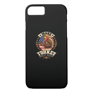 Make Turkey Great Again Funny Thanksgiving Trumpki iPhone 8/7 Case