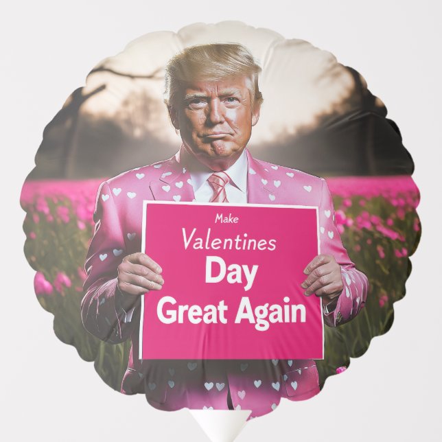 Make Valentine’s Day Great Again Balloon (Front)
