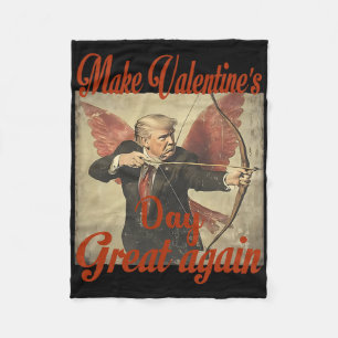 Make Valentine's Day Great Again Funny Trump Valen Fleece Blanket