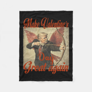 Make Valentine's Day Great Again Funny Trump Valen Fleece Blanket