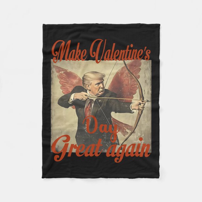 Make Valentine's Day Great Again Funny Trump Valen Fleece Blanket (Front)
