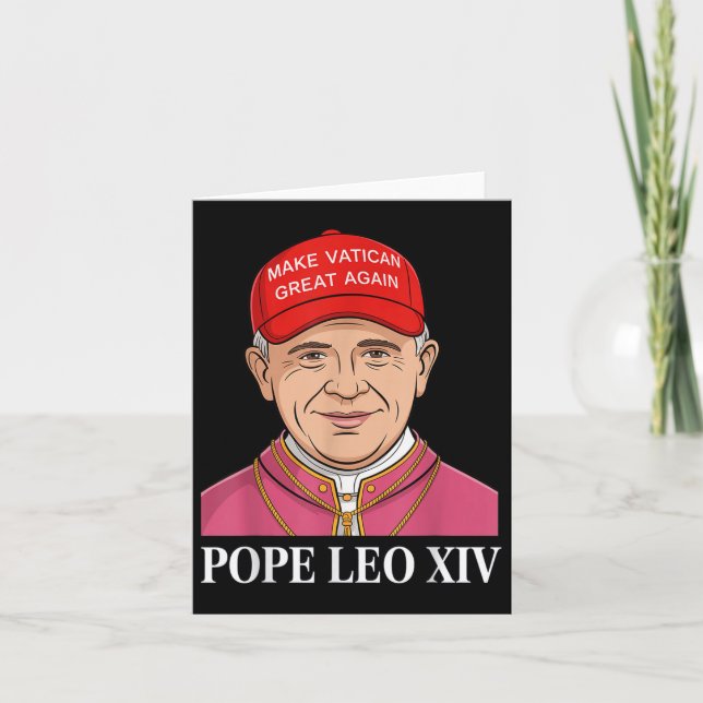 Make Vatican Great Again Pope Leo Xiv Funny Americ Card (Front)