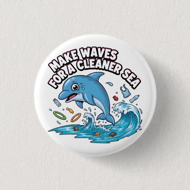 Make Waves for a Cleaner Sea Button (Front)