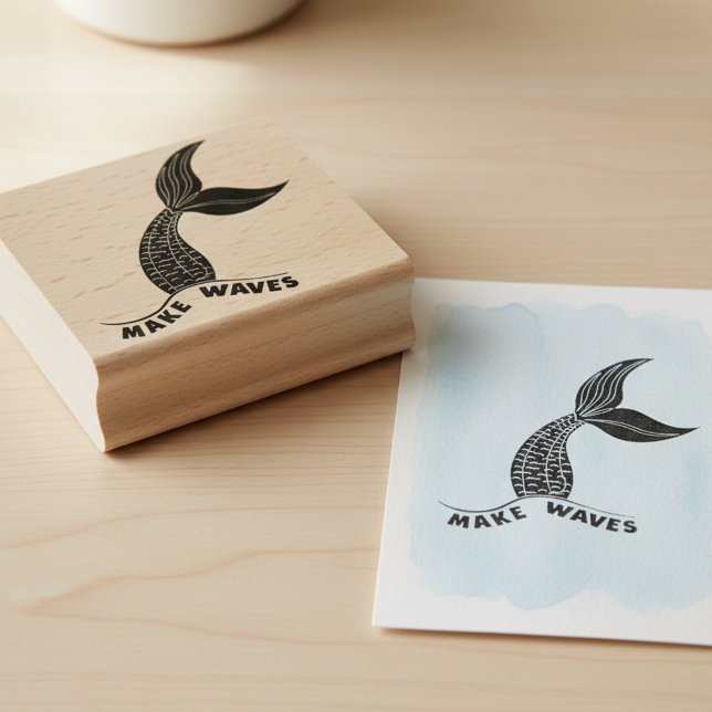 Make Waves Mermaid Tail Inspirational Art Stamp (Make waves mermaid tail wooden art stamp. Inspirational stamp for your art and crafts projects.)