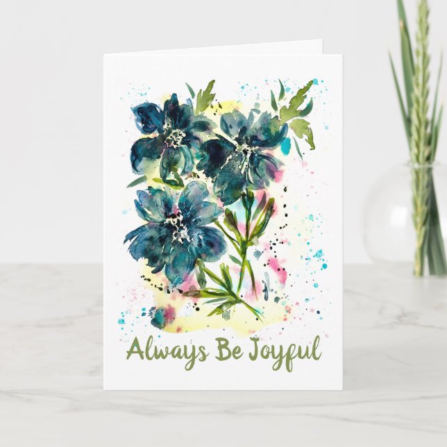 Make Way For Joy-Always Be Joyful Blue Floral Card (Front)