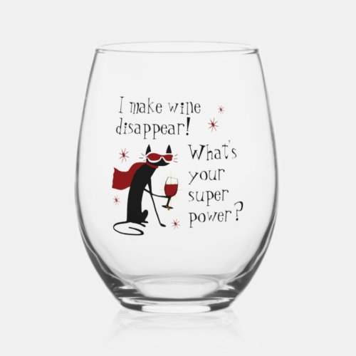 Make Wine Disappear Superpower Cat Stemless Wine Glass