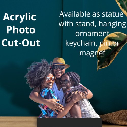 Make you own unique personalized photo cutout