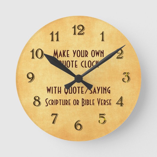 Make your Bible Verse or Quote Round Clock (Front)