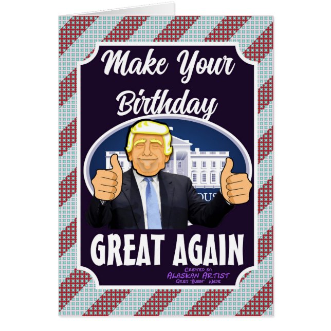 Make Your Birthday Great Again Cards (Front)