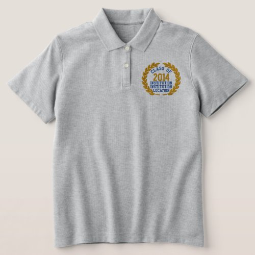 Make your Class Of Your Year Laurels Embroidery Embroidered Polo Shirt