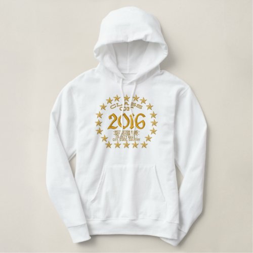 Make your Class Of Your Year Stars Embroidered Embroidered Hoodie