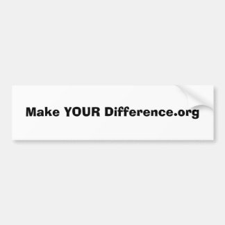 Make YOUR Difference.org Bumper Sticker