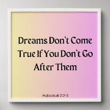 Make Your Dreams Come True Inspiration