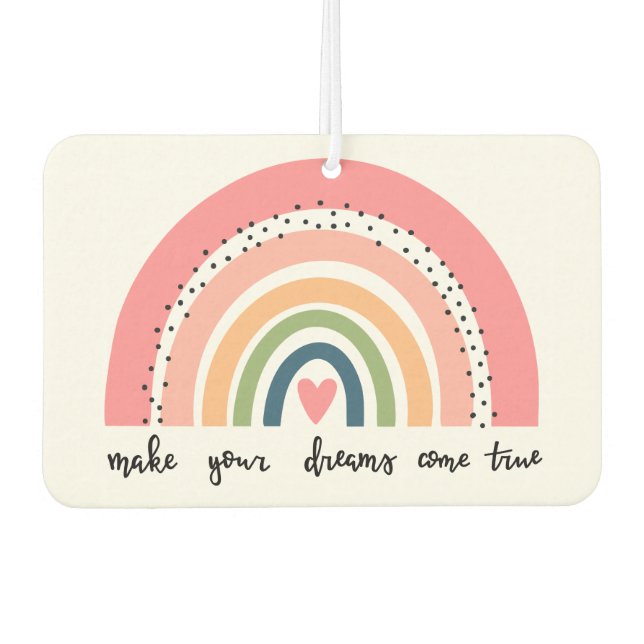 Make Your Dreams Come True Rainbow Air Freshener (Front)