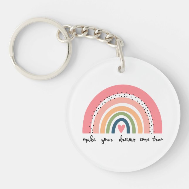 Make Your Dreams Come True Rainbow Keychain (Front)