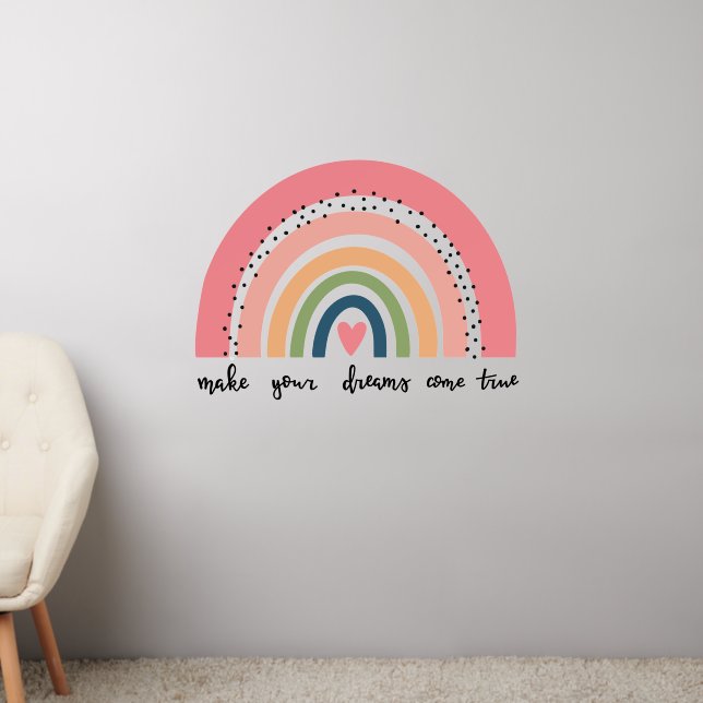 Make Your Dreams Come True Rainbow Wall Decal (Living Room 2)