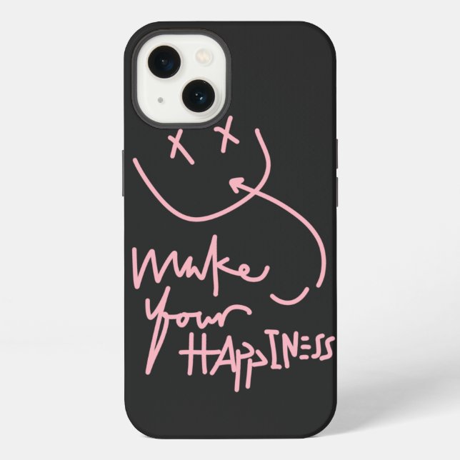 make your happiness iphone case (Back)