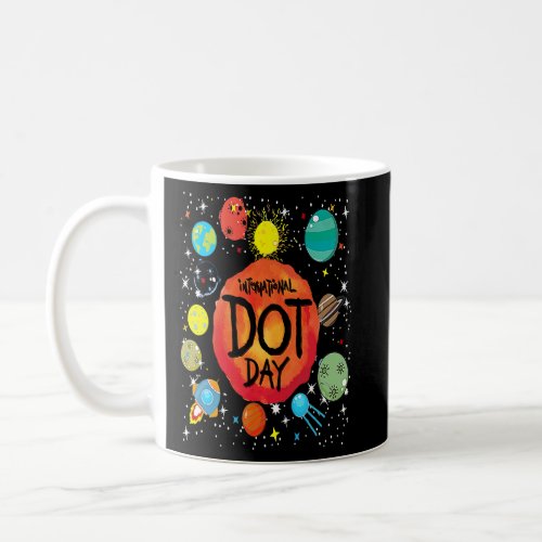 Make Your Mark and see kids Dot Day international  Coffee Mug