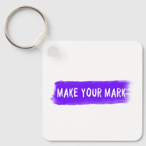 Make your mark keychain