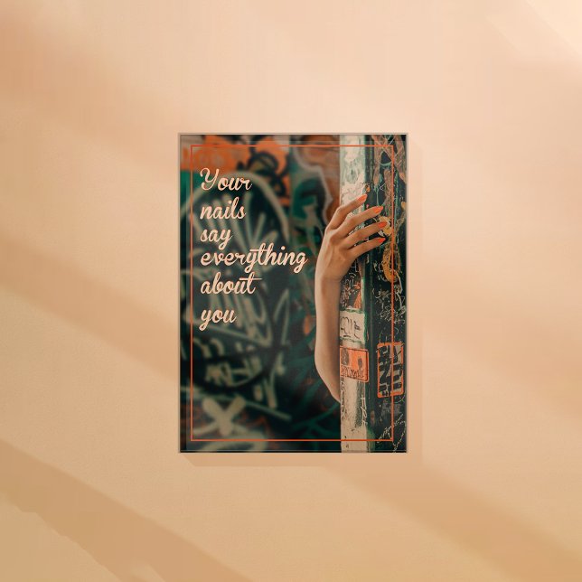 Make your nails reflect your personality, Nail Poster (Creator Uploaded)