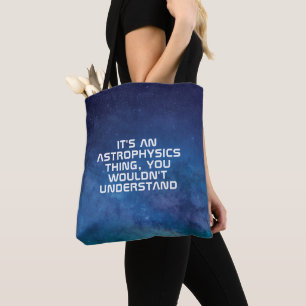 Make Your Own Astrophysics Tote Bag