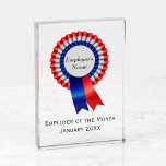 Make Your Own Award Employee of the Month Rosette<br><div class="desc">Make your own award. An acrylic award with tri-color rosette. All text areas can be fully customized. Change the employee name,  date,  or even the award type. A great way to recognize achievement and teamwork. Motivate you team with their own personalized award.</div>