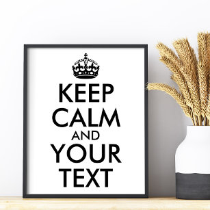 Make Your Own Black Keep Calm and Your Text Poster