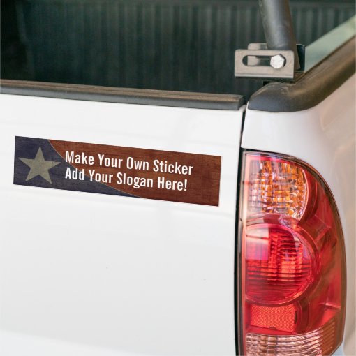 Make Your Own bumper sticker! Bumper Sticker Zazzle