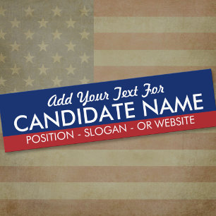 Make Your Own Campaign Gear for Favorite Candidate Bumper Sticker