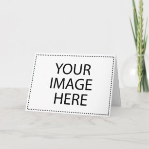 Make your own! card