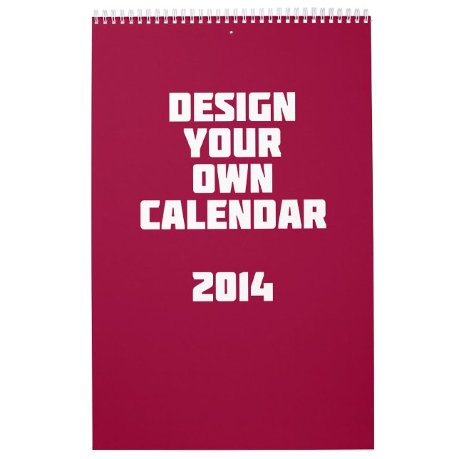 Make Your Own Custom Calendar 2014 (Cover)