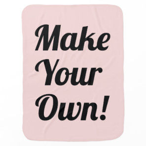 Make Your Own Custom Gift Receiving Blanket
