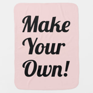 Make Your Own Custom Gift Receiving Blanket