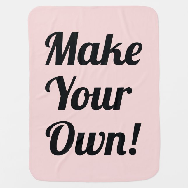 Make Your Own Custom Gift Receiving Blanket (Front)