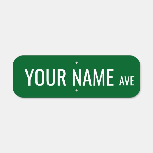 Make your own custom green street name sign