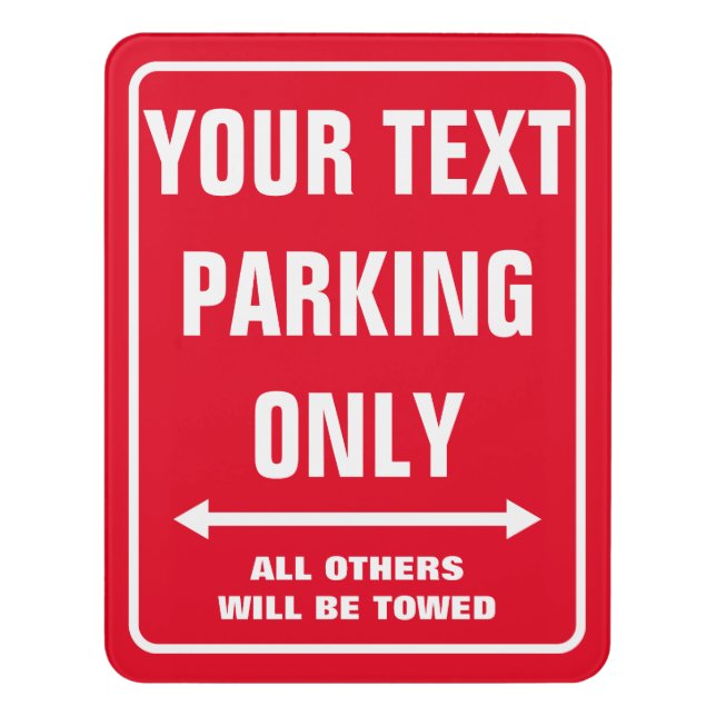 Make your own custom PARKING ONLY door sign (Contemporary Vert)