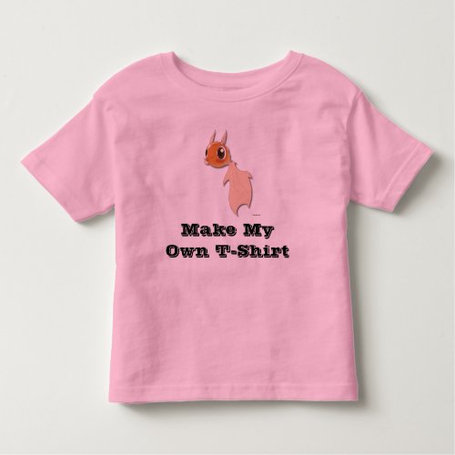 Make Your Own Custom T_Shirts Print Funny Design Toddler T_shirt