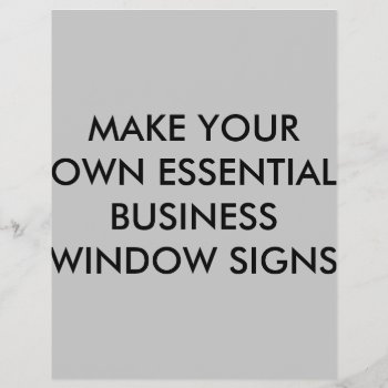 Make Your Own Essential Business Window Signs by CREATIVEPARTYSTUFF at Zazzle
