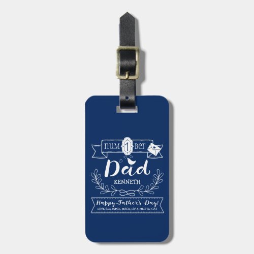 Make Your Own Fathers Day No 1 Dad Cute Monogram Luggage Tag