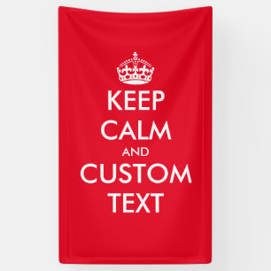 Make your own funny keep calm and carry on banner