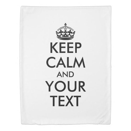 Make your own funny keep calm carry on twin size duvet cover